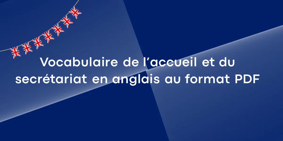 vocabulaire accueil et secretariat anglais pdf