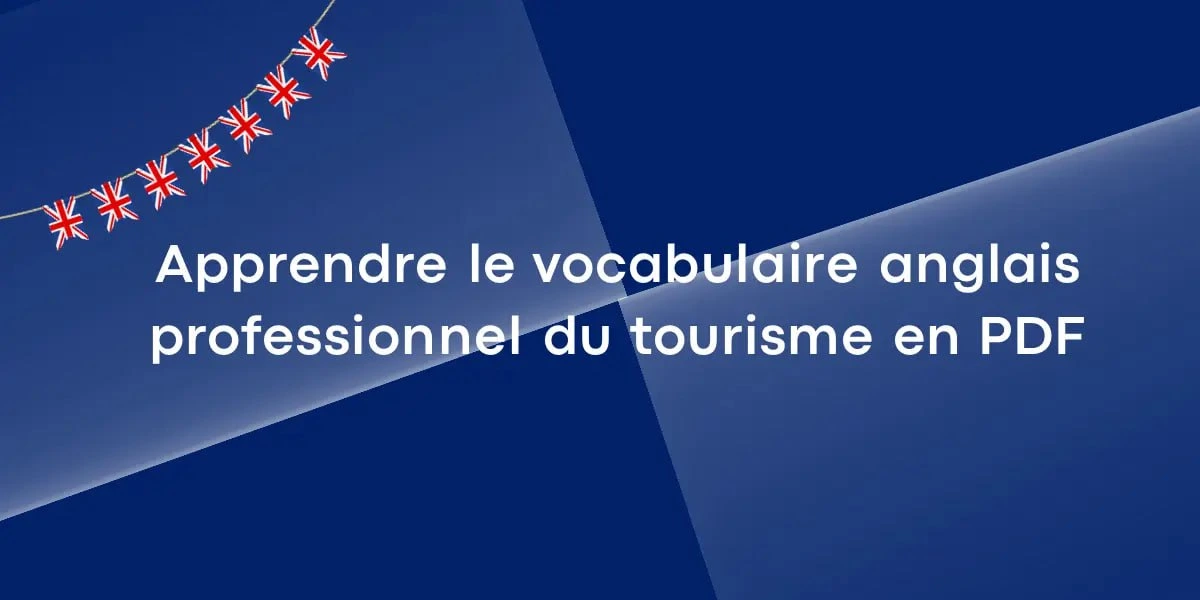 vocabulaire anglais professionnel tourisme pdf