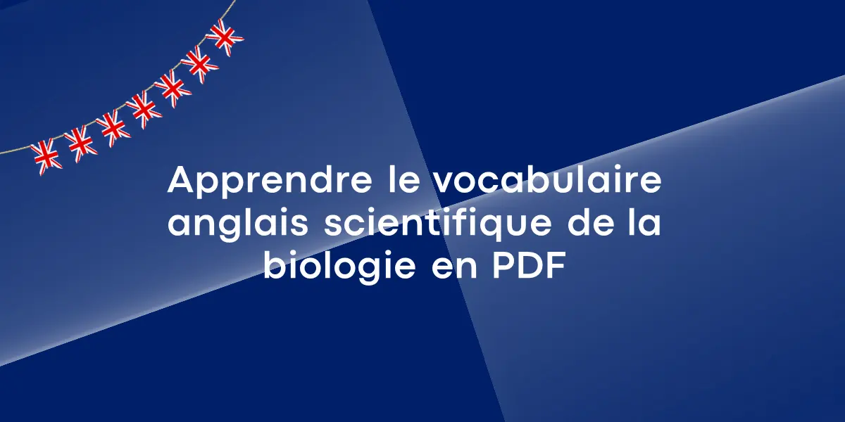 vocabulaire anglais scientifique de la biologie
