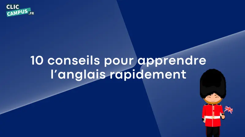 10 conseils pour apprendre langlais rapidement 1