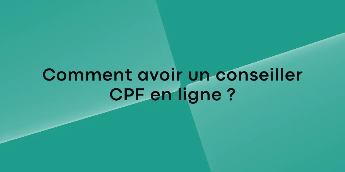 Comment avoir un conseiller CPF en ligne