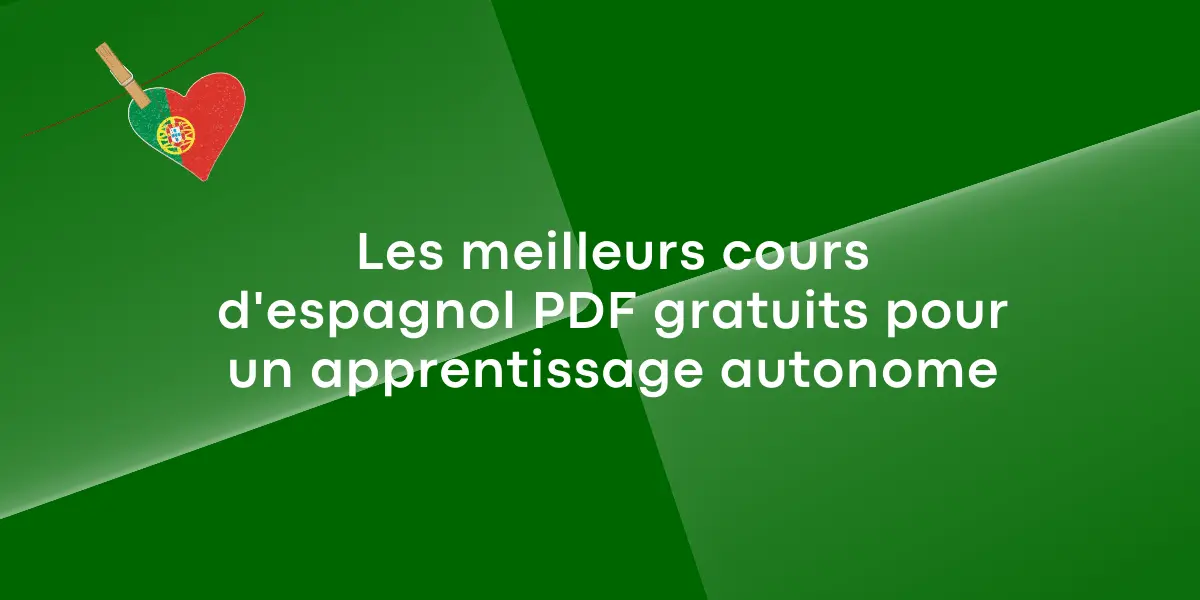 Les meilleurs cours d’espagnol PDF gratuits pour un apprentissage autonome