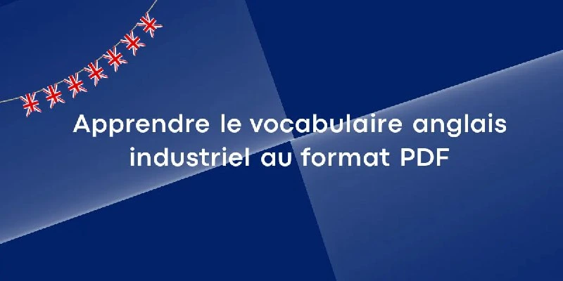 vocabulaire anglais industriel pdf