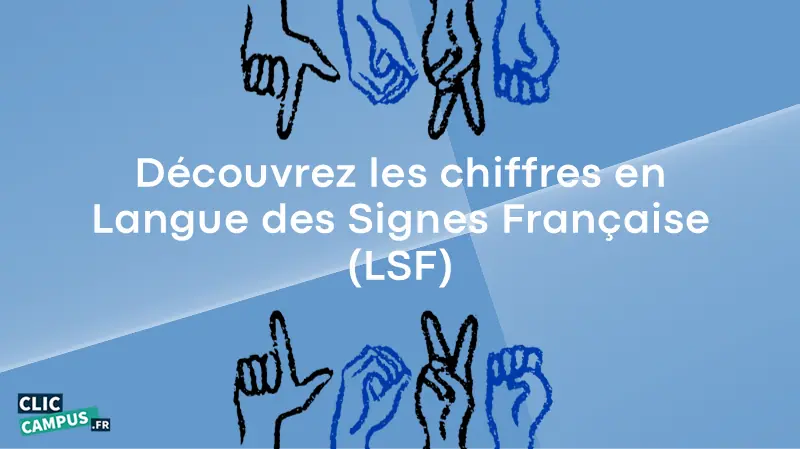 Decouvrez les chiffres en langue des signes francaise