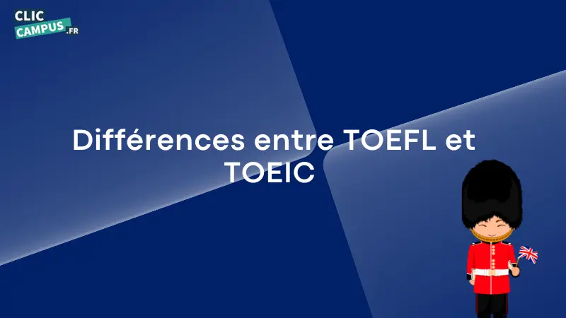 Differences entre TOEFL et TOEIC
