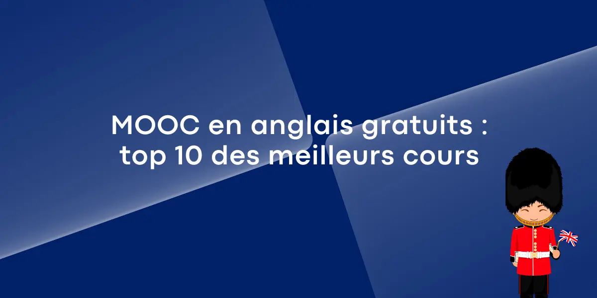 MOOC en anglais gratuits top 10 des meilleurs cours