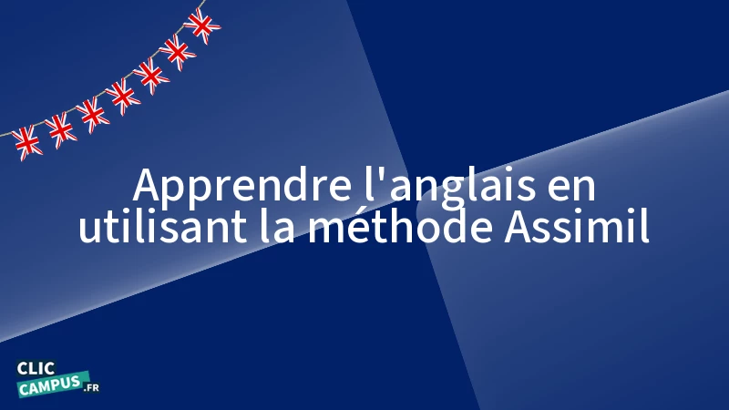 apprendre langlais en utilisant la methode assimil