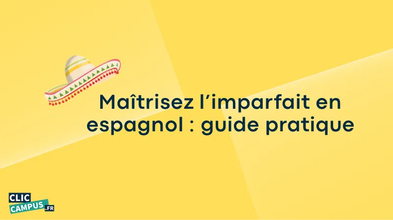 maitrisez imparfait en espagnol guide