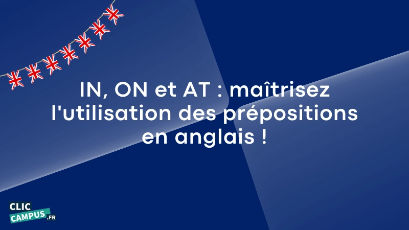 utilisation des prepositions en anglais