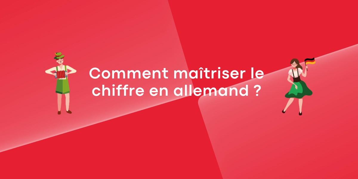 Comment maîtriser les chiffres en allemand ?