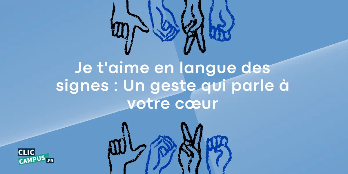 Je taime en langue des signes Un geste qui parle a votre coeur 1