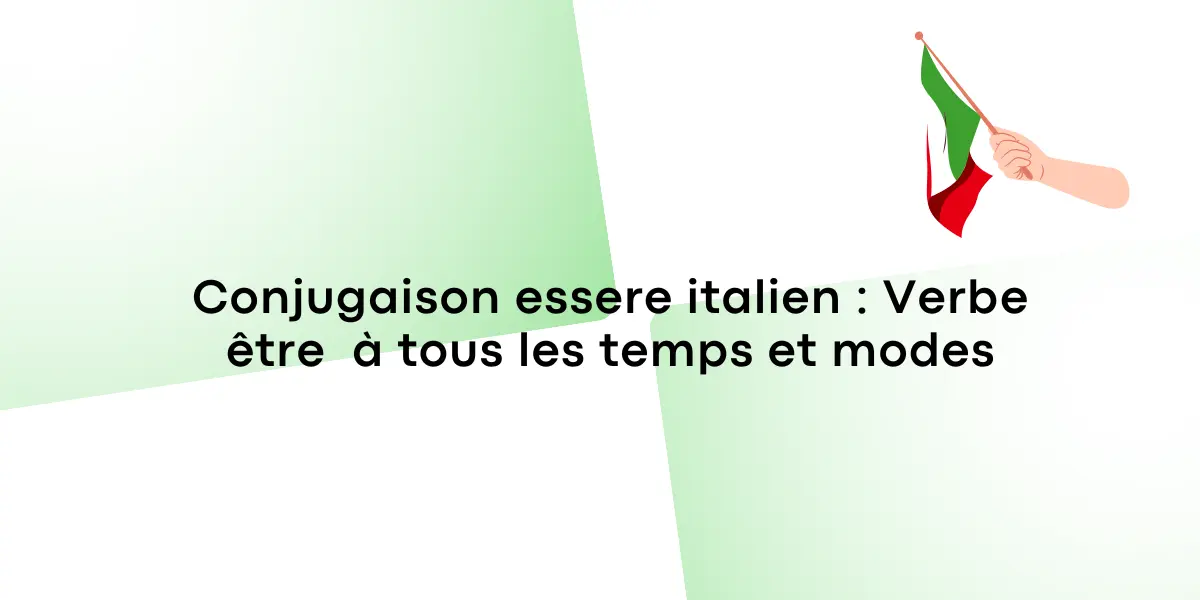 Conjugaison essere italien Verbe etre a tous les temps et modes