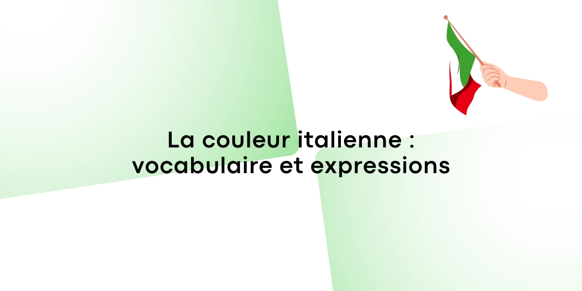 La couleur italienne vocabulaire et expressions 1