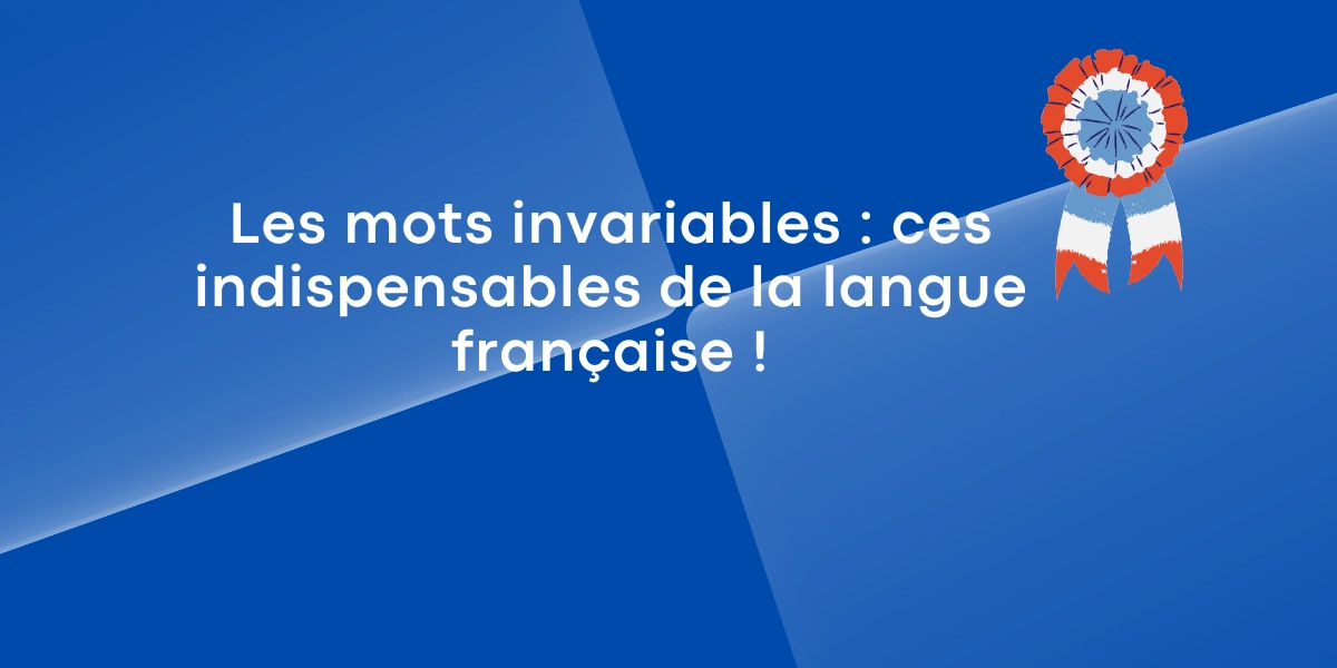 Les mots invariables ces indispensables de la langue francaise 1 1