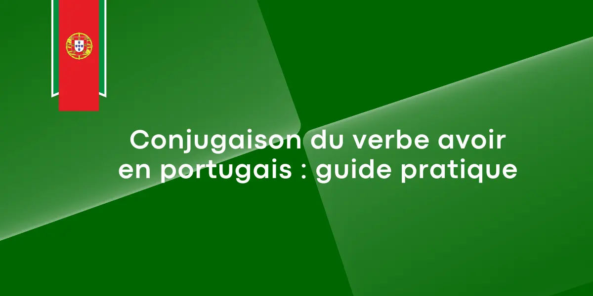 conjugaison avoir portugais