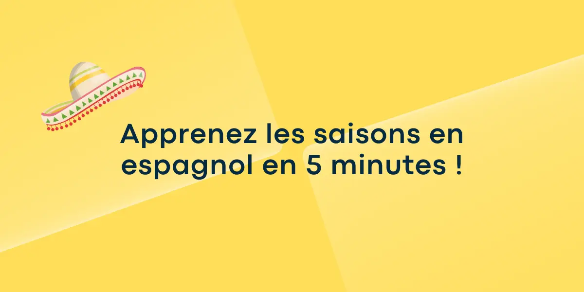 les saisons en espagnol
