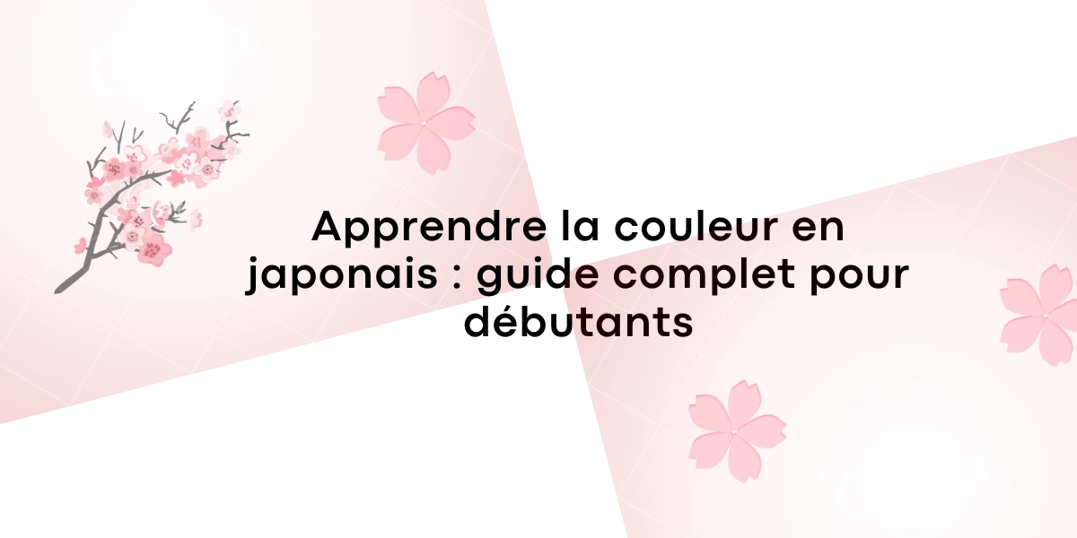 Apprendre la couleur en japonais guide complet pour debutants