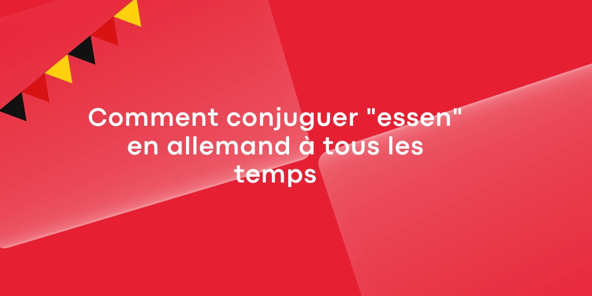 Comment conjuguer essen en allemand a tous les temps 1