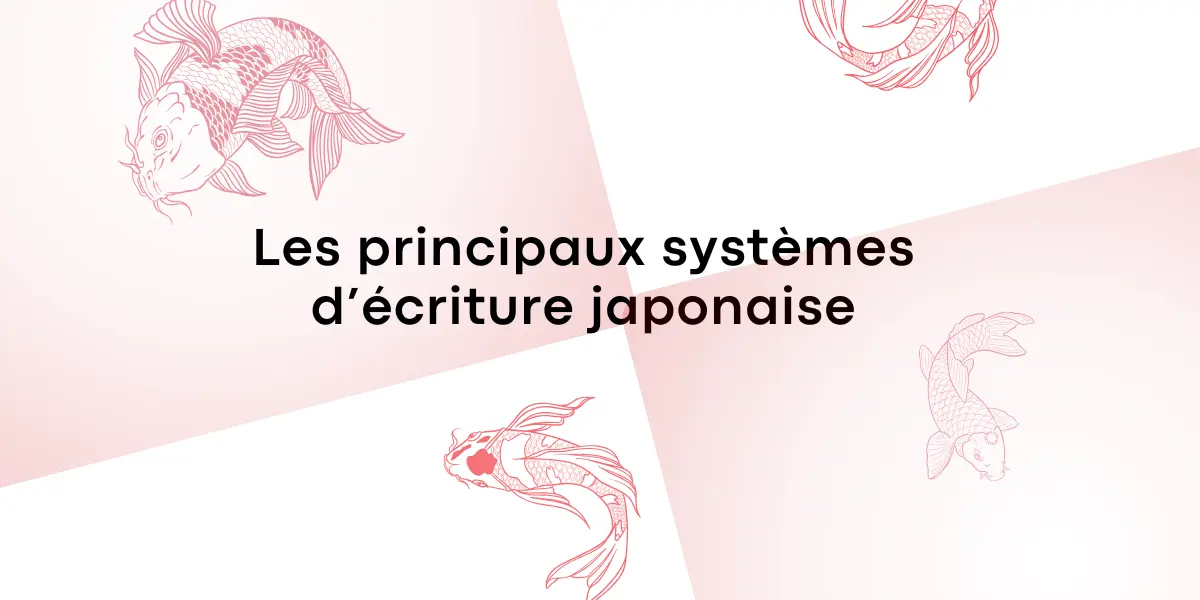 Les principaux systemes decriture japonaise