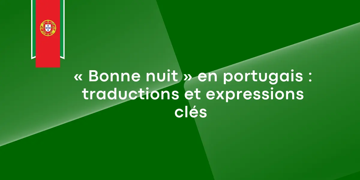 bonne nuit en portugais