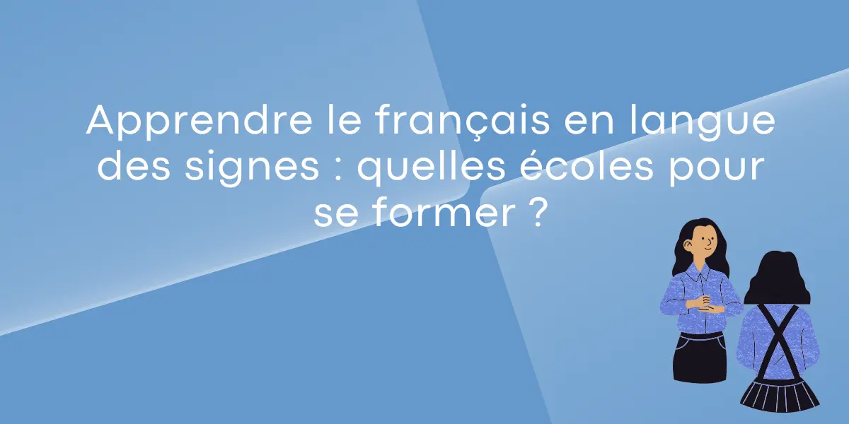 ecoles francais langue des signes