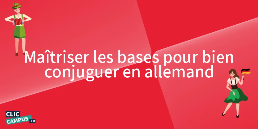 maitriser les bases pour bien conjuguer en allemand