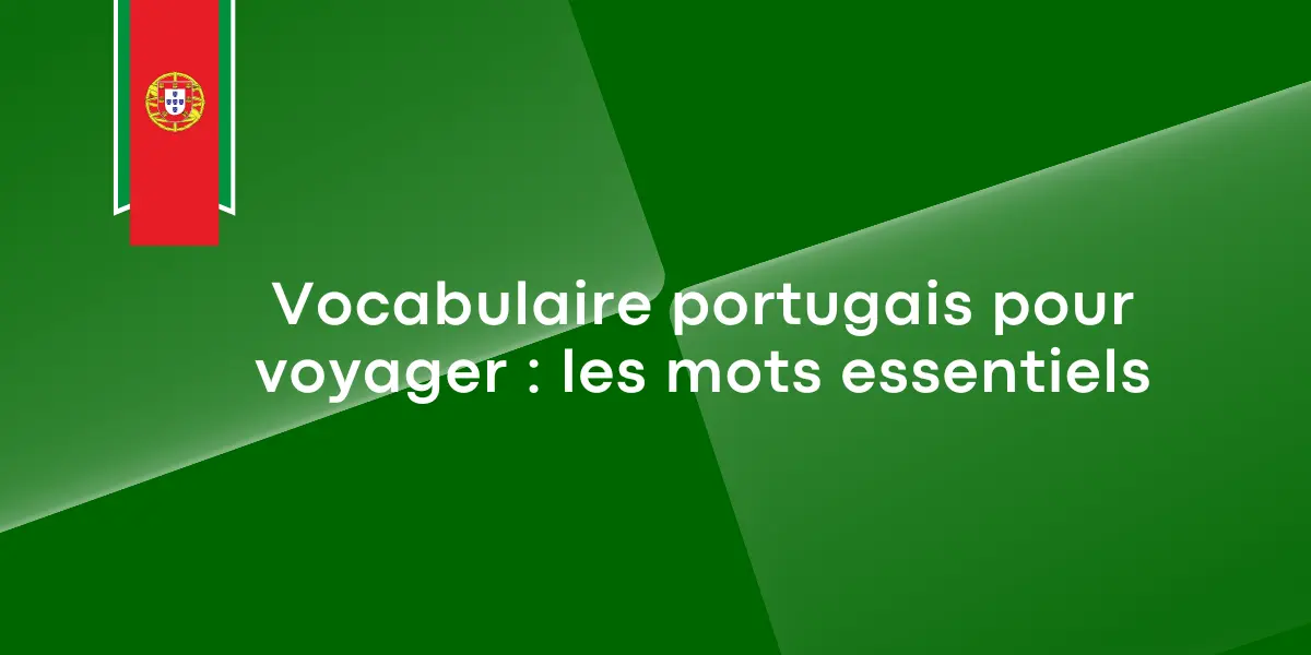 vocabulaire portugais pour voyager