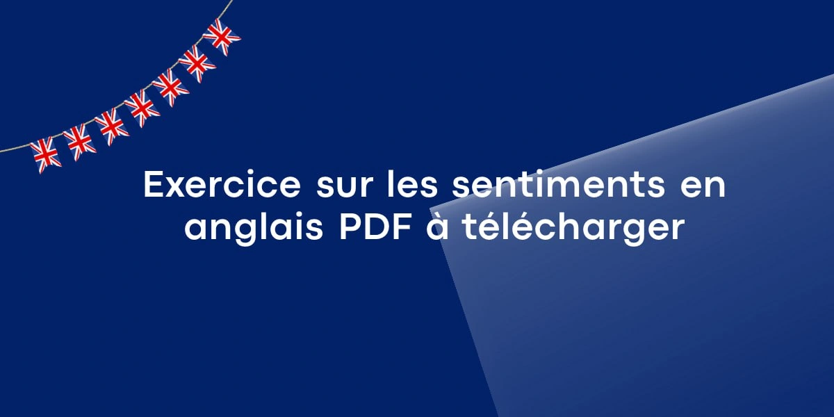 Exercice sur les sentiments en anglais PDF