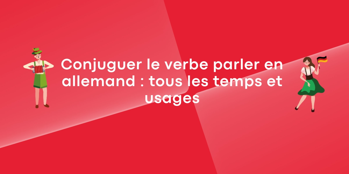 Conjuguer le verbe parler en allemand tous les temps et usages