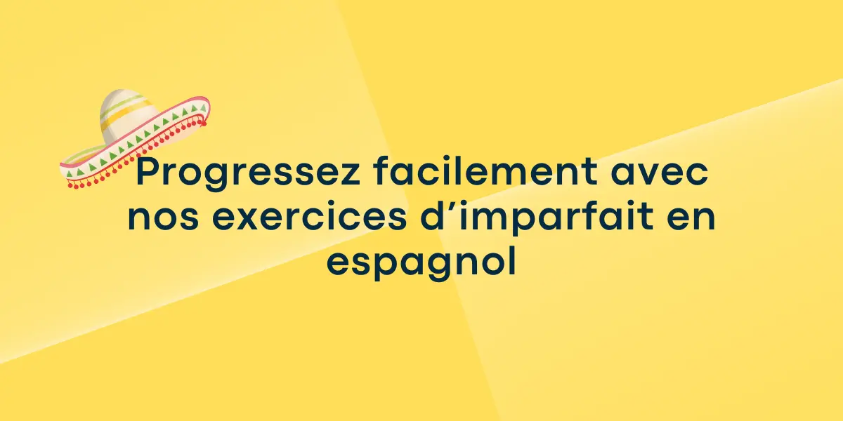 exercice imparfait en espagnol