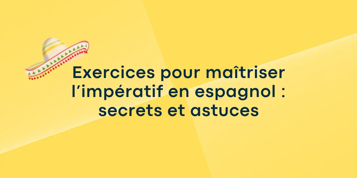 exercice imperatif en espagnol