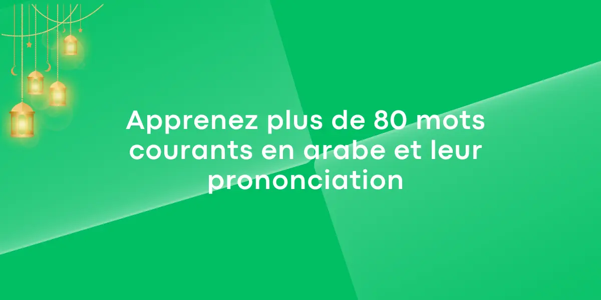 mots courants arabes