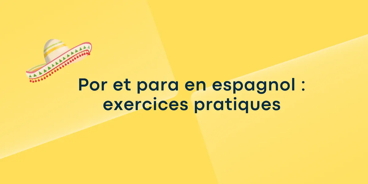 por para espagnol exercice