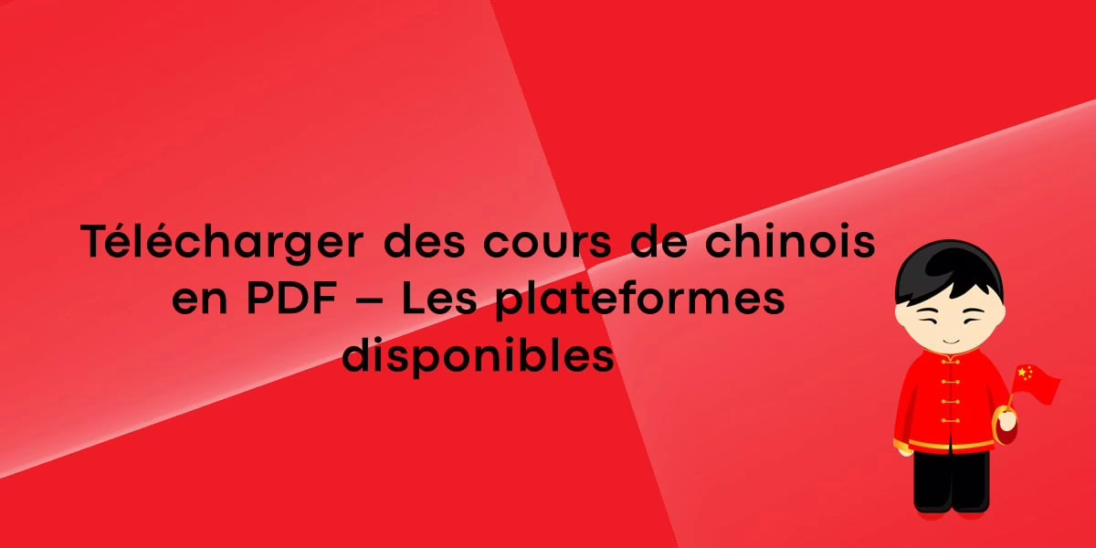 Télécharger des cours de chinois en PDF – Les plateformes disponibles