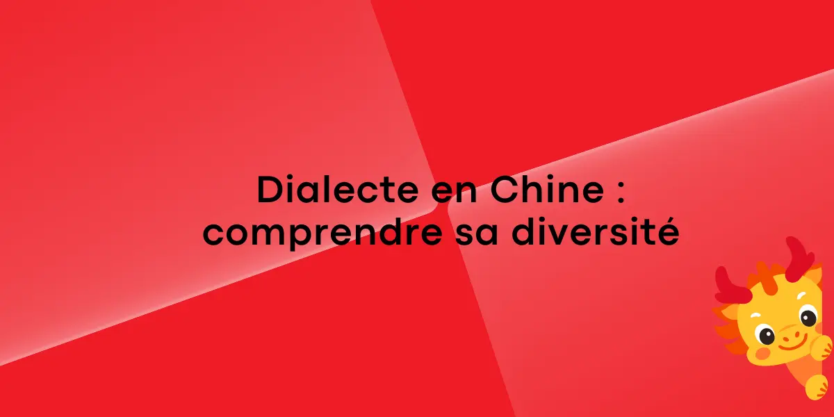 Dialecte en Chine comprendre sa diversite