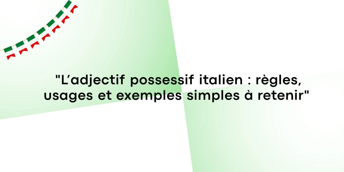 adjectif possessif italien