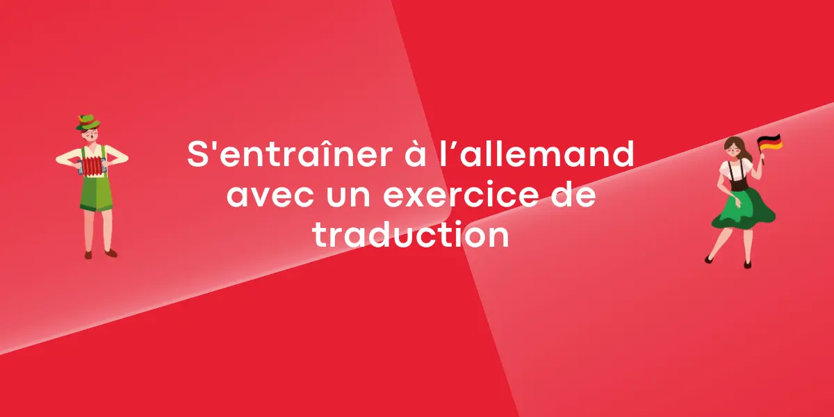 S'entraîner à l’allemand avec un exercice de traduction