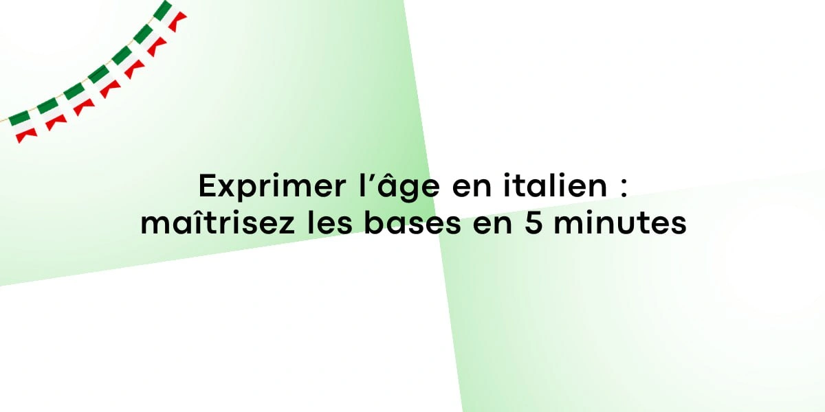 exprimer age en italien
